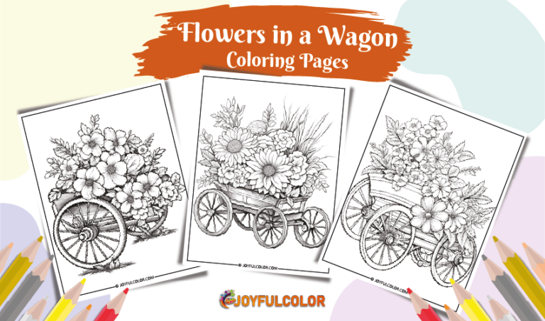 Flowers in a Wagon Coloring Pages – FREE Download!