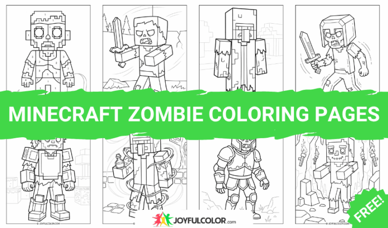 45+ Minecraft Zombie Coloring Pages – FREE Printable!