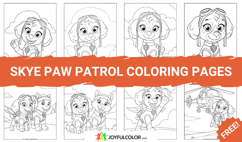 40+ Skye Paw Patrol Coloring Pages – FREE Printable Sheets for Paw ...
